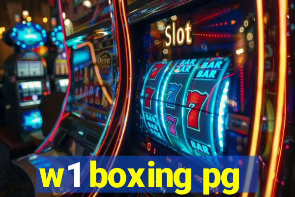 w1 boxing pg